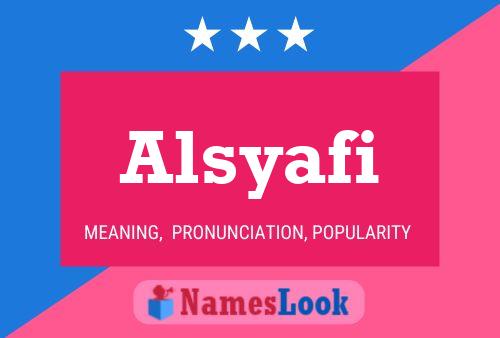 Poster del nome Alsyafi