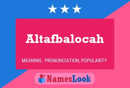 Poster del nome Altafbalocah