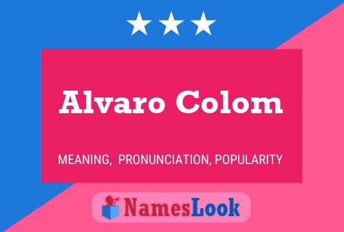 Poster del nome Alvaro Colom