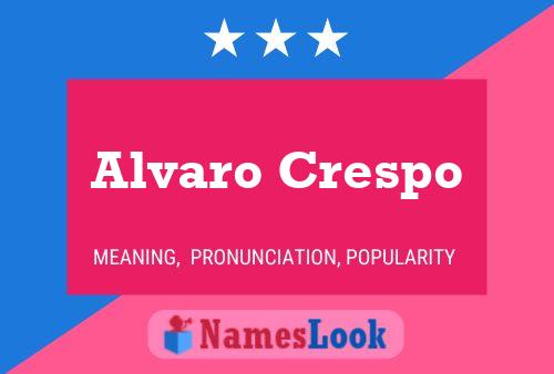 Poster del nome Alvaro Crespo