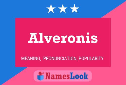 Poster del nome Alveronis