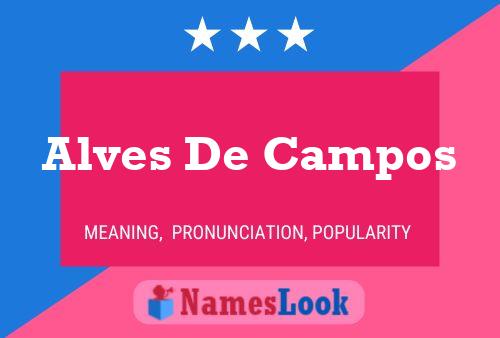 Poster del nome Alves De Campos