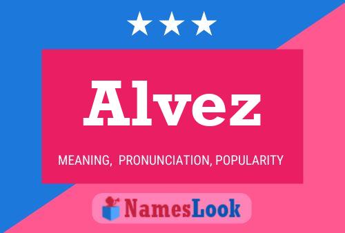 Poster del nome Alvez