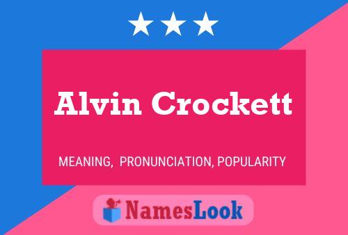 Poster del nome Alvin Crockett