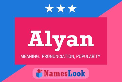 Poster del nome Alyan