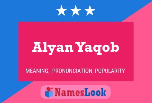 Poster del nome Alyan Yaqob