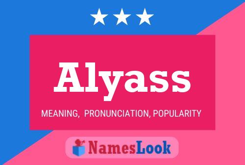 Poster del nome Alyass