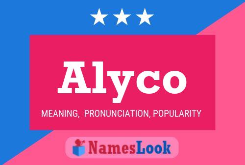 Poster del nome Alyco