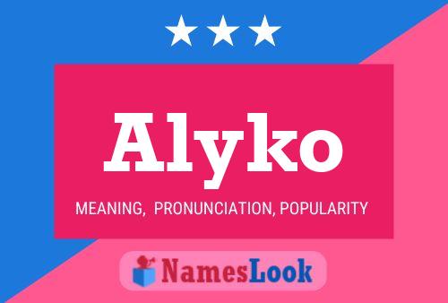 Poster del nome Alyko