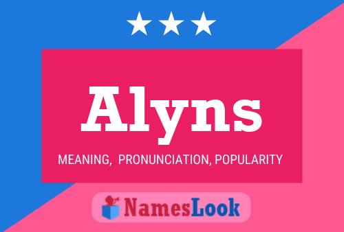 Poster del nome Alyns