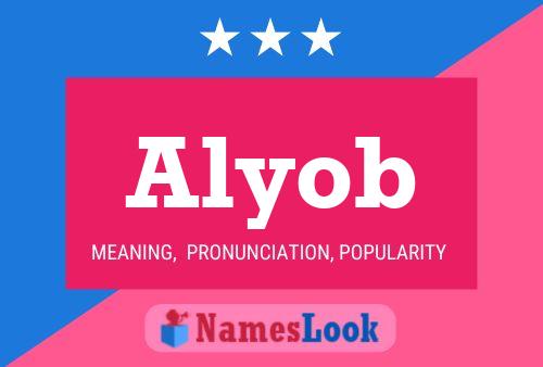 Poster del nome Alyob