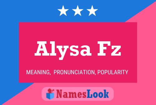 Poster del nome Alysa Fz