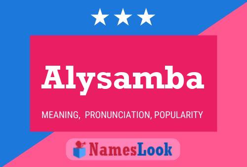 Poster del nome Alysamba