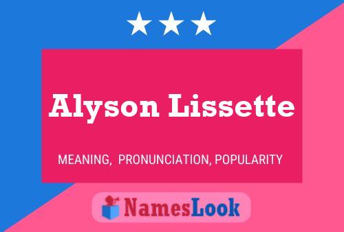 Poster del nome Alyson Lissette