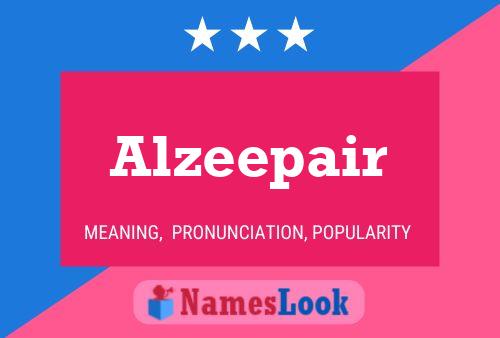 Poster del nome Alzeepair