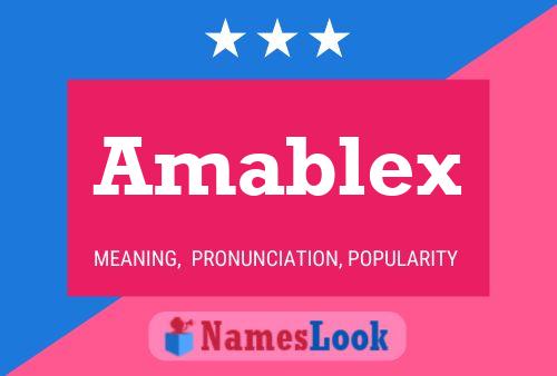 Poster del nome Amablex