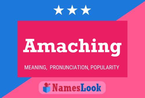 Poster del nome Amaching