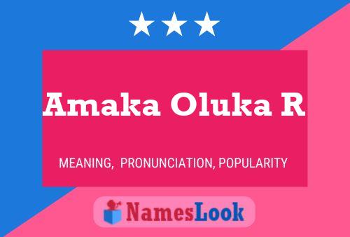 Poster del nome Amaka Oluka R