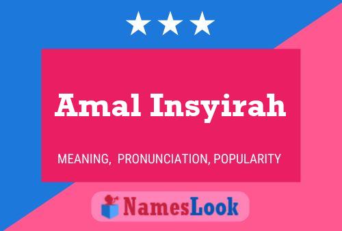 Poster del nome Amal Insyirah