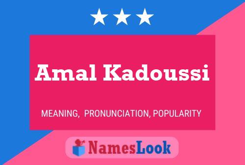 Poster del nome Amal Kadoussi