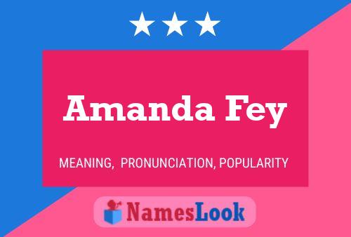 Poster del nome Amanda Fey