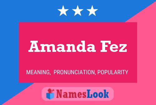 Poster del nome Amanda Fez