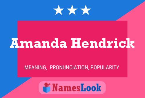 Poster del nome Amanda Hendrick