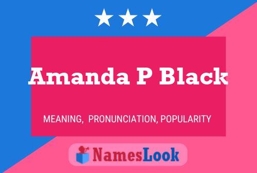 Poster del nome Amanda P Black