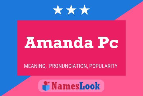 Poster del nome Amanda Pc