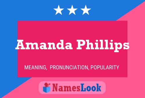 Poster del nome Amanda Phillips