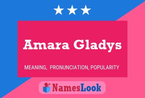 Poster del nome Amara Gladys