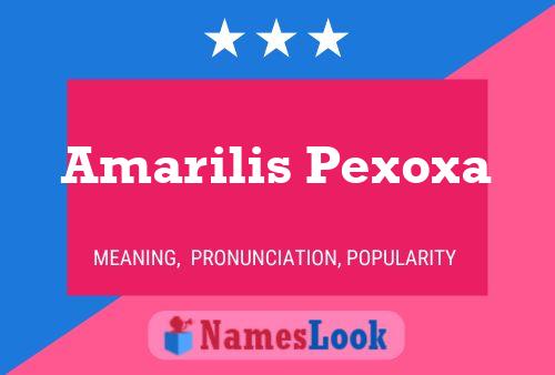 Poster del nome Amarilis Pexoxa