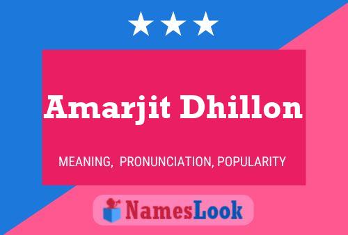 Poster del nome Amarjit Dhillon