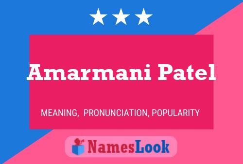 Poster del nome Amarmani Patel