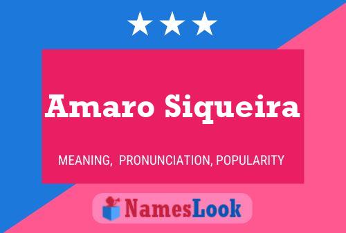 Poster del nome Amaro Siqueira