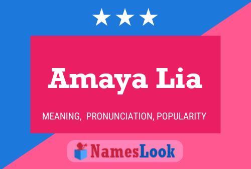 Poster del nome Amaya Lia