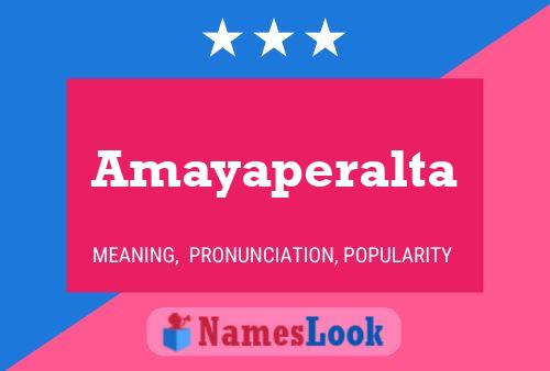 Poster del nome Amayaperalta