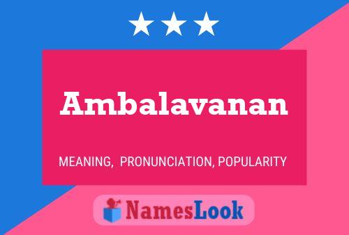 Poster del nome Ambalavanan