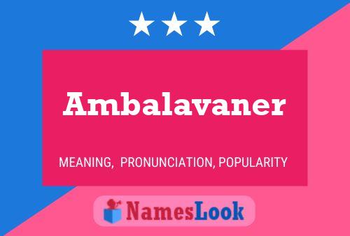 Poster del nome Ambalavaner