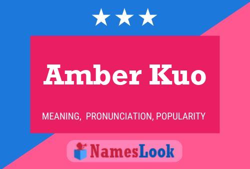 Poster del nome Amber Kuo