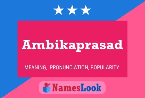 Poster del nome Ambikaprasad