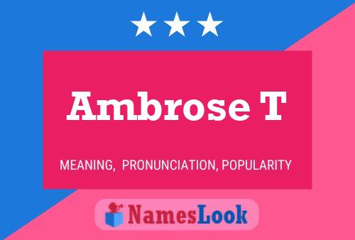 Poster del nome Ambrose T