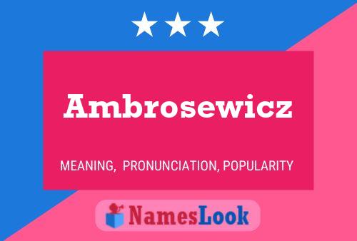 Poster del nome Ambrosewicz