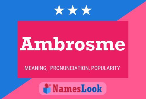 Poster del nome Ambrosme