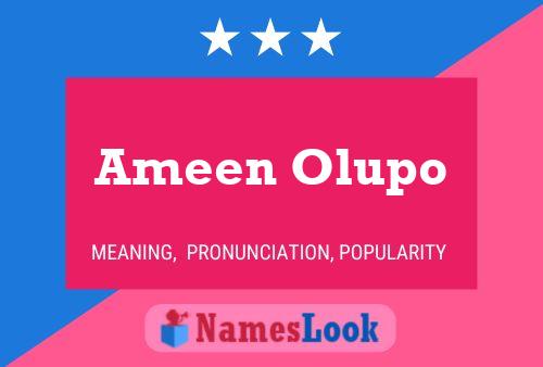 Poster del nome Ameen Olupo