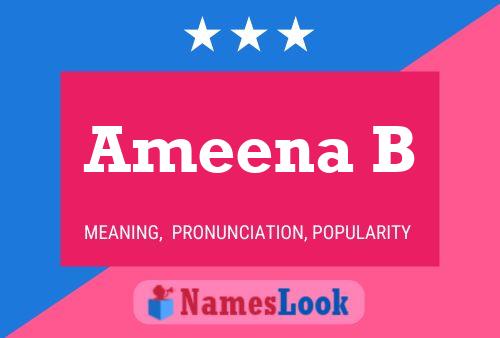 Poster del nome Ameena B