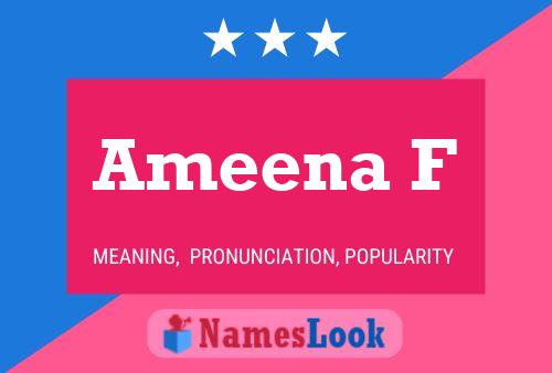 Poster del nome Ameena F