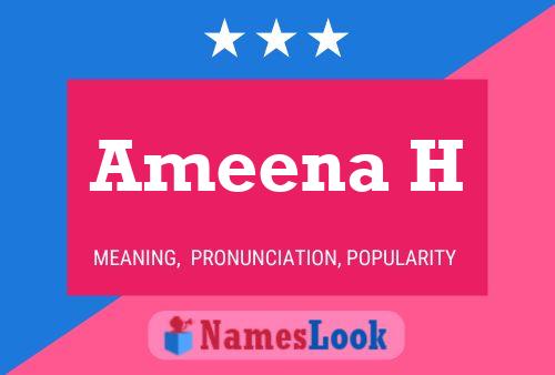 Poster del nome Ameena H