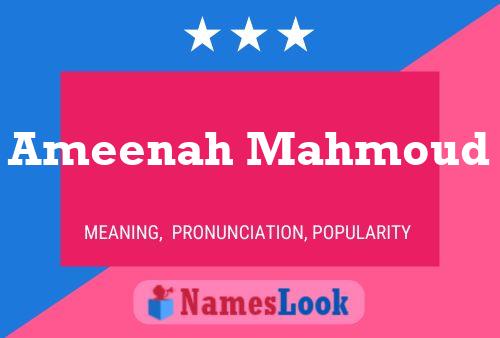 Poster del nome Ameenah Mahmoud