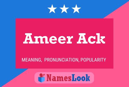 Poster del nome Ameer Ack